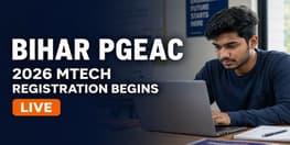 Bihar PGEAC 2026 MTech Counselling Registration Begins